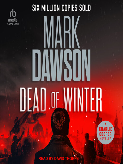 Title details for Dead of Winter by Mark Dawson - Available